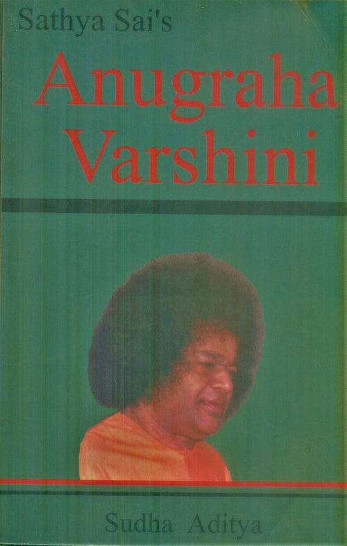 Sathya Sai's Anugraha Varshini