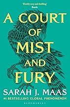 A Court of Mist and Fury (A Court of Thorns and Roses): The #1 bestselling series