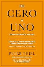 De cero a uno: Cómo inventar el futuro