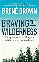 Braving the Wilderness (L)