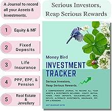 Money Bird Investment tracker | A Comprehensive journal book for the intelligent investor to record all investments in Share market MF FDs Real Estate etc | Ideal mate to trading journal notebook 2025