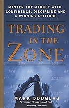 Trading in the Zone | A Psychological Edge for Consistent Market Performance