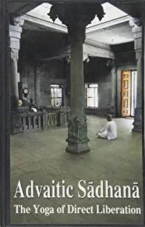 Advaitic Sadhana
