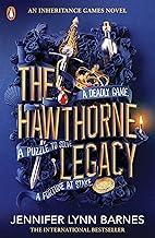 The Hawthorne Legacy: International YA Mystery Bestseller | Twisty Thriller of Family Secrets, Romance & Dangerous Puzzles in the Inheritance Games Series