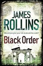 BLACK ORDER (REISSUES): A Sigma Force novel
