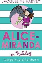 Alice-Miranda on Holiday: Book 2