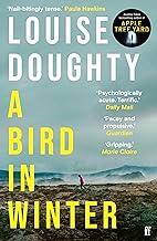 A Bird in Winter: 'Nail-bitingly tense and compelling' Paula Hawkins