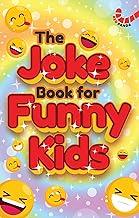 The Joke book for Funny Kids