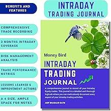 Money Bird Intraday Trading Journal 2025 | Comprehensive logbook to record your intraday trades for 3 months | Weekly & Monthly Summary with in-depth questionnaire | Enhance Your Day Trading Skills