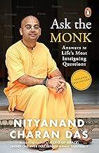 Ask the Monk: Answers to Life's Most Intriguing Questions