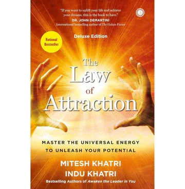 The Law Of Attraction: Master The Universal Energy To Unleash Your Potential – Deluxe Edition