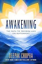 Awakening: The Path to Freedom and Enlightenment