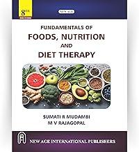 Fundamentals of Foods, Nutrition and Diet Therapy