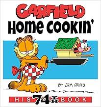 Garfield Home Cookin': His 74th Book