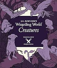 J.K. Rowling's Wizarding World: Magical Film Projections: Creatures