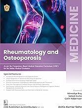MEDICINE- Rheumatology and Osteoporosis (As per the Competency-based Medical Education Curriculum (NMC) for the Indian Medical Graduates