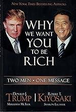 Why We Want You to Be Rich: Two Men, One Message