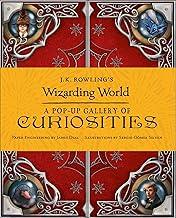 J.K. Rowling's Wizarding World - A Pop-Up Gallery of Curiosities