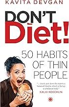 Don’t Diet!