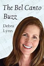 The Bel Canto Buzz