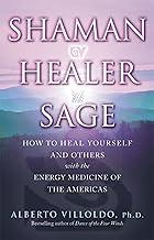 Shaman, Healer, Sage