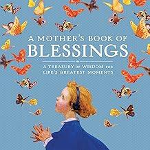 A MOTHER'S BOOK OF BLESSINGS
