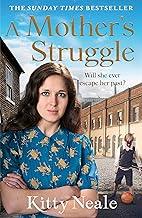 A Mother’s Struggle: An absolutely heartbreaking and unputdownable historical fiction page-turner