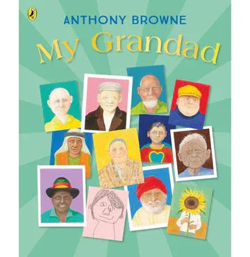 My Grandad: A Celebration Of Grandads Everywhere