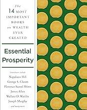 Essential Prosperity: The Fourteen Most Important Books on Wealth and Riches Ever Written