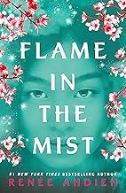 FLAME IN THE MIST
