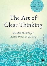 The Art of Clear Thinking