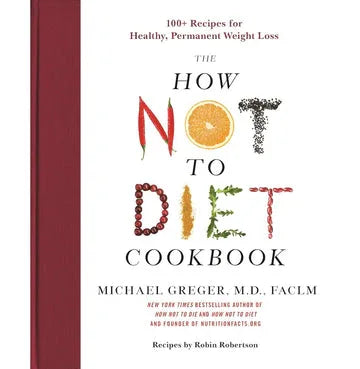 How Not To Die Cookbook
