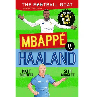 The Football Goat: Mbappé Vs Haaland