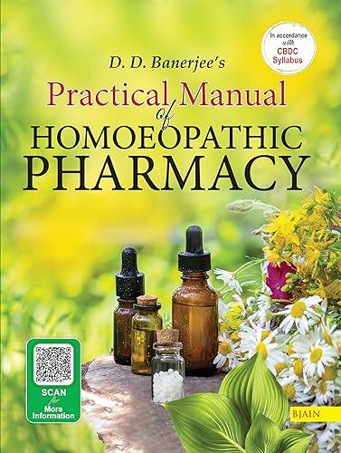 D. D. Banerjee's Practical Manual of Homoeopathic Pharmacy by 10 January 2026