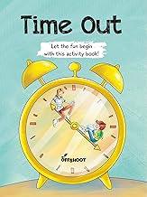 Time Out – A Fun Activity Book to De-Stress (Ages 15+) | Offshoot Books