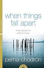 When Things Fall Apart