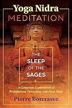 Yoga Nidra Meditation: The Sleep of the Sages