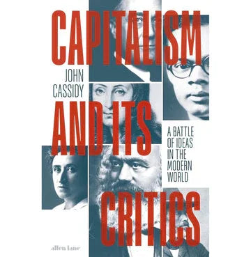 Capitalism And Its Critics