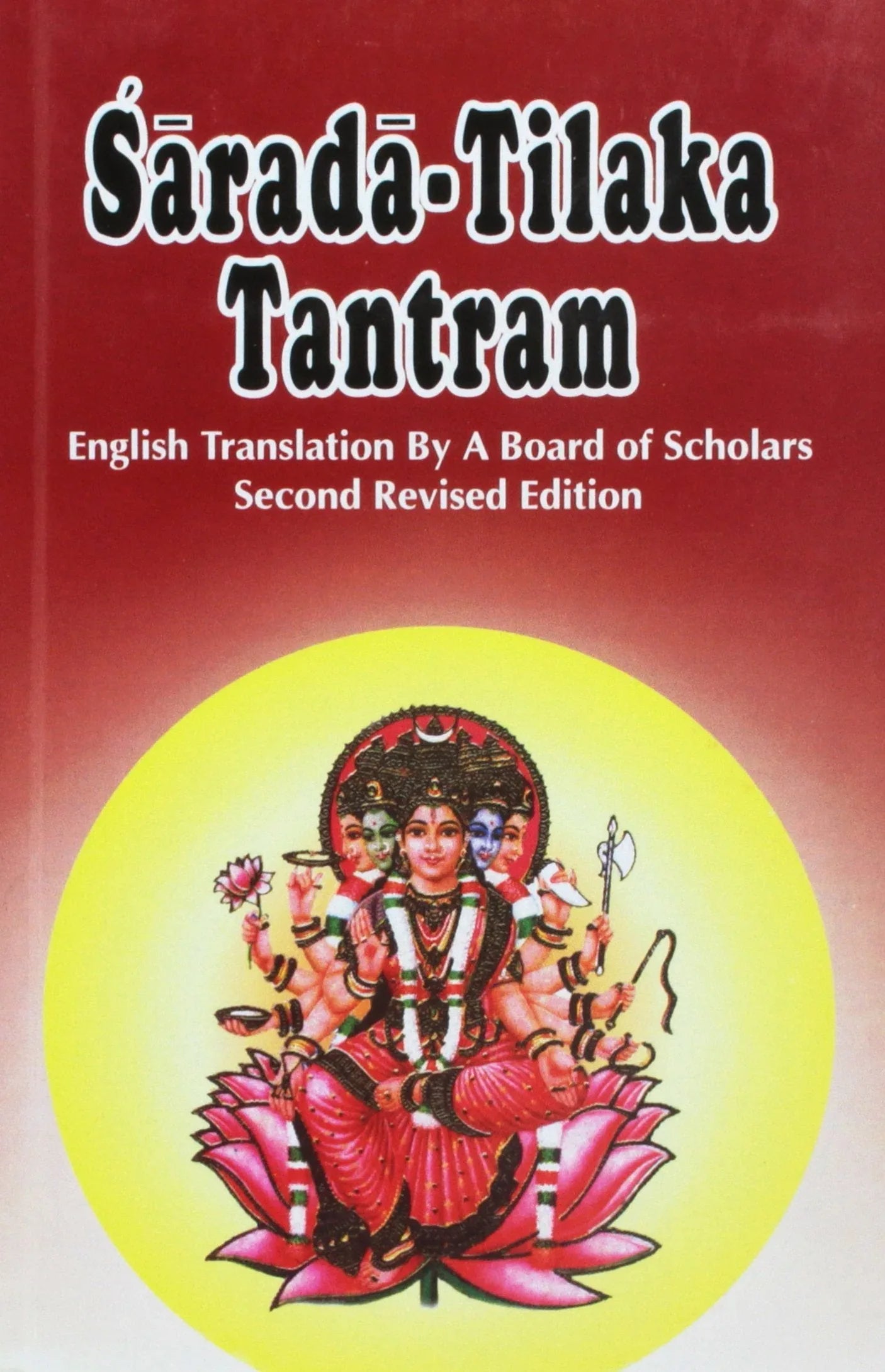 Sarada Tilaka Tantram English Translation by a Board of Scholars
