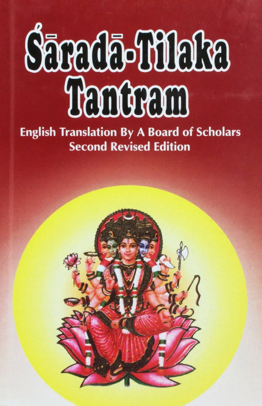 Sarada Tilaka Tantram English Translation by a Board of Scholars