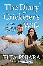 The Diary of a Cricketer's Wife: A Very Unusual Memoir