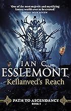 Kellanved's Reach: Path to Ascendancy Book 3 (Path to Ascendancy, 3)