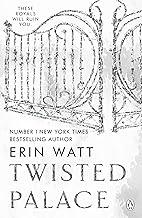 Twisted Palace: The sizzling third instalment in The Royals series by the New York Times bestseller