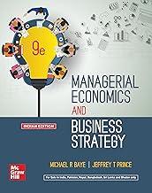 MANAGERIAL ECONOMICS AND BUSINESS STRATEGY, 9TH EDITION