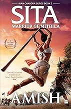 Sita : Warrior of Mithila (Ram Chandra Series Book 2)