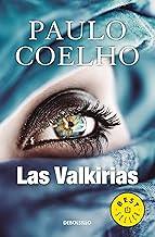 VALKIRIAS, LAS 2A ED [Paperback] [Jan 01, 2013] COELHO, PAULO