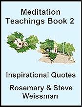 Meditation Teachings Book 2, Inspiration Quotes