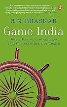 Game India : Seven Strategic Advantages