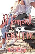 Moment of Truth: Now a Netflix Originals Movie