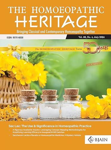 THE HOMOEOPATHIC HERITAGE - Bringing Classical and Contemporary Homoeopathy Together (JULY 2024) by 22 July 2024
